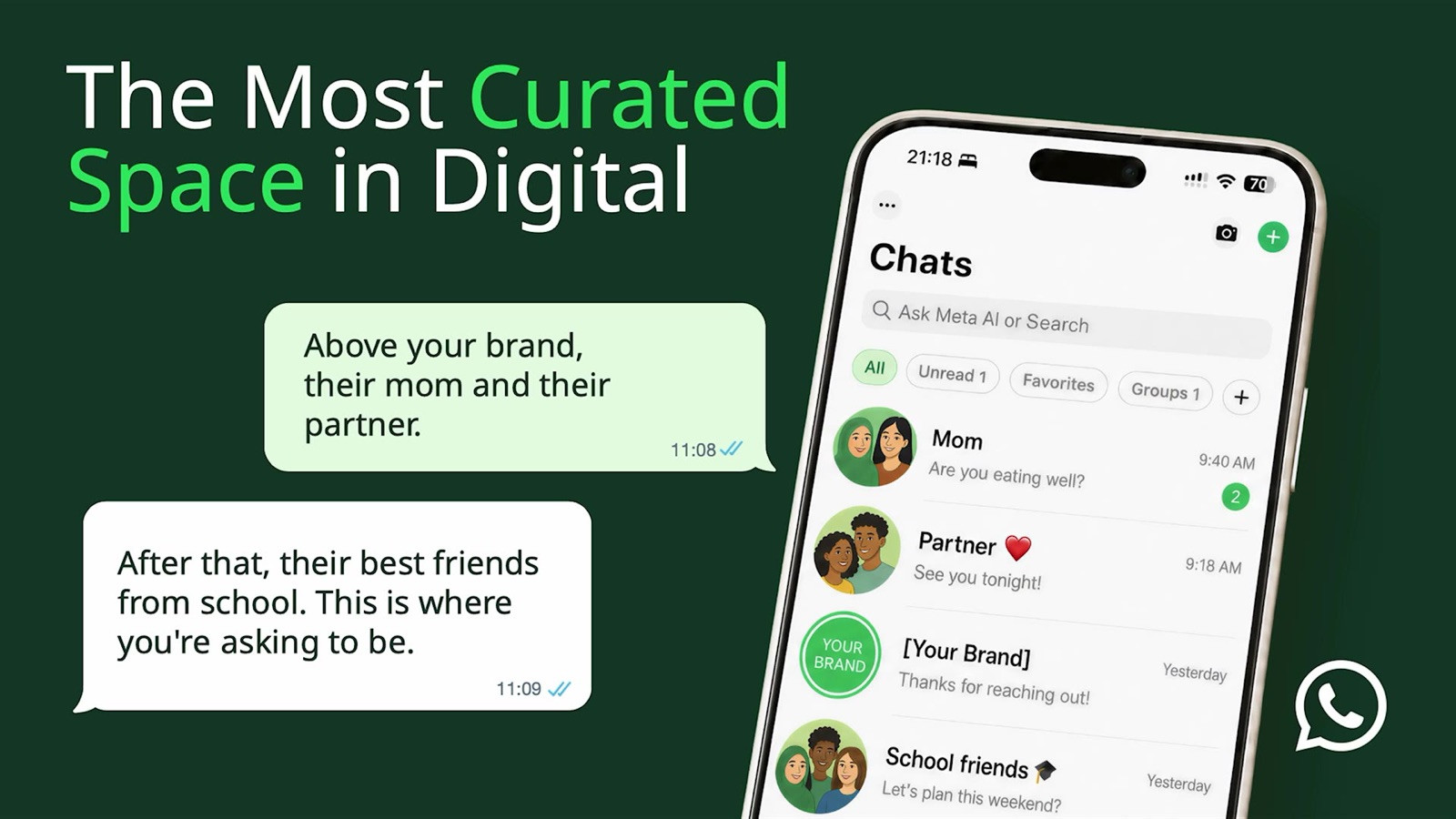 Slide: The most curated space in digital — a chat list with Mom, Partner, Your Brand, School friends